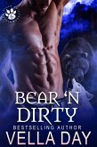 Bear 'N Dirty (Hidden Hills Shifters, #6) (eBook, ePUB)