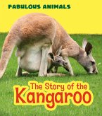 Story of the Kangaroo (eBook, PDF)