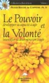 Le pouvoir et la volonte 5 (eBook, PDF)