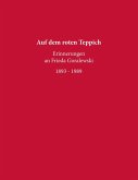 Auf dem roten Teppich - Erinnerungen an Frieda Goralewski (eBook, ePUB)