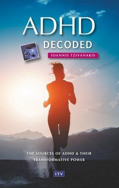 ADHD decoded (eBook, ePUB) - Tzivanakis, Ioannis