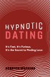 Hypnotic Dating (eBook, ePUB) - Bild 1