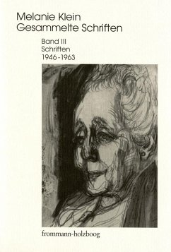 Melanie Klein: Gesammelte Schriften / Band III: Schriften 1946-1963 (eBook, PDF) - Klein, Melanie