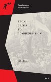 From Crisis to Communisation (eBook, ePUB)