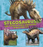 Stegosaurus and Other Plated Dinosaurs (eBook, PDF)