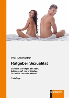 Ratgeber Sexualität (eBook, PDF) - Kochenstein, Paul