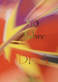 Die Anthologie zum dreißigsten Geburtstag der Deutschen Haiku-Gesellschaft (eBook, ePUB)