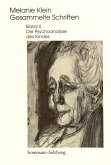 Melanie Klein: Gesammelte Schriften / Band II: Die Psychoanalyse des Kindes (eBook, PDF)