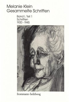 Melanie Klein: Gesammelte Schriften / Band I,1: Schriften 1920-1945, Teil 1 (eBook, PDF) - Klein, Melanie