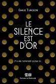Le silence est d'or (eBook, PDF)