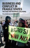 Business and Conflict in Fragile States (eBook, ePUB) Business and Conflict in Fragile States (eBook, ePUB)