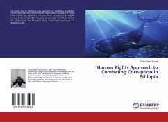 Human Rights Approach to Combating Corruption in Ethiopia