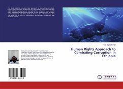 Human Rights Approach to Combating Corruption in Ethiopia - Boroje, Filata Gigiso