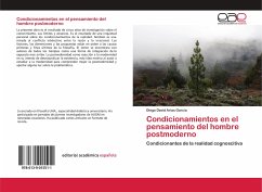 Condicionamientos en el pensamiento del hombre postmoderno - Arias Garcia, Diego David