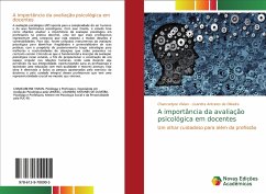 A importância da avaliação psicológica em docentes - Lisandra Antunes de Oliveira, Chancarlyne Vivian -