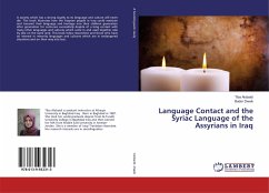 Language Contact and the Syriac Language of the Assyrians in Iraq - Alobaidi, Tiba;Dweik, Bader