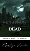 All Hallows Dead (eBook, ePUB)