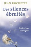 Des silences ebruites : Reflexions partagees (eBook, PDF) Des silences ebruites : Reflexions partagees (eBook, PDF)