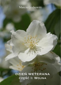 Cover Dzien Weterana, czesc I: Wojna (eBook, ePUB)