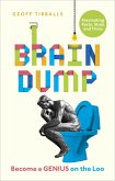 Brain Dump (eBook, ePUB)