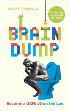 Brain Dump (eBook, ePUB) - Tibballs, Geoff