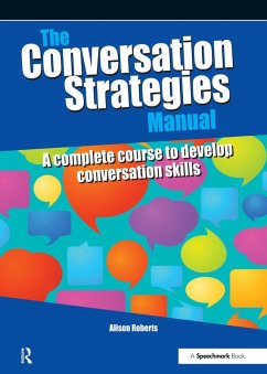 The Conversation Strategies Manual (eBook, ePUB) - Roberts, Alison