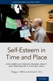 Self-Esteem in Time and Place (eBook, PDF)