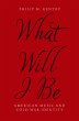 What Will I Be (eBook, PDF) - Bild 1