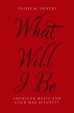 What Will I Be (eBook, PDF)