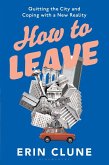 How to Leave (eBook, ePUB)