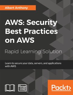 AWS: Security Best Practices on AWS (eBook, ePUB) - Anthony, Albert