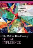 The Oxford Handbook of Social Influence (eBook, PDF)