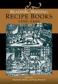 Reading and writing recipe books, 1550-1800 (eBook, PDF)
