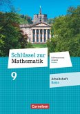 Schlüssel zur Mathematik 9. Schuljahr - Differenzierende Ausgabe Hessen - Arbeitsheft Basis mit eingelegten Lösungen