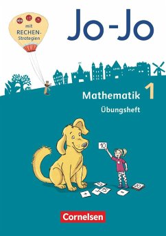 Jo-Jo Mathematik 1. Schuljahr - Allgemeine Ausgabe - Übungsheft - Pfaffelhuber, Claudia
