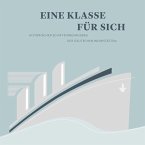 Eine Klasse für sich Eine Klasse für sich