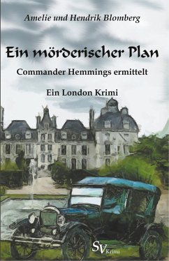 Ein mörderischer Plan - Blomberg, Hendrik