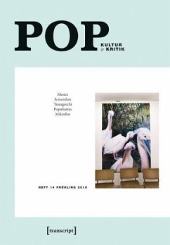 POP / Pop. Kultur & Kritik .14, H.1/2019