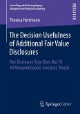 The Decision Usefulness of Additional Fair Value Disclosures