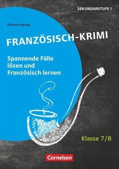 Lernkrimis für die SEK I - Französisch - Klasse 7/8 - Freytag, Fidisoa