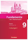 Fundamente der Mathematik 9. Schuljahr - Hessen - Lösungen zum Schülerbuch