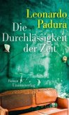 Die Durchlässigkeit der Zeit