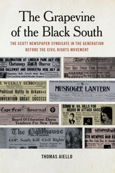 The Grapevine of the Black South (eBook, ePUB) The Grapevine of the Black South (eBook, ePUB)