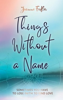 Things Without a Name (eBook, ePUB) - Fedler, Joanne
