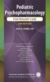 Pediatric Psychopharmacology for Primary Care (eBook, PDF)