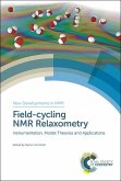 Field-cycling NMR Relaxometry (eBook, PDF)