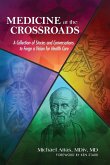 Medicine at the Crossroads (eBook, ePUB)