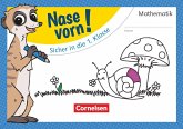 Nase vorn! - Mathematik - Vorübungen - Sicher in die 1. Klasse