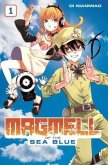 Magmell of the Sea Blue Bd.1