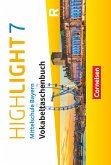 Highlight - Mittelschule Bayern 7. Jahrgangsstufe - Vokabeltaschenbuch